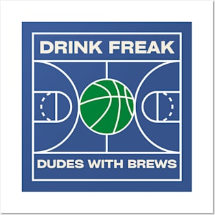 Drink Freak Posters and Art
